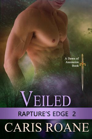 [Rapture's Edge 02] • Veiled